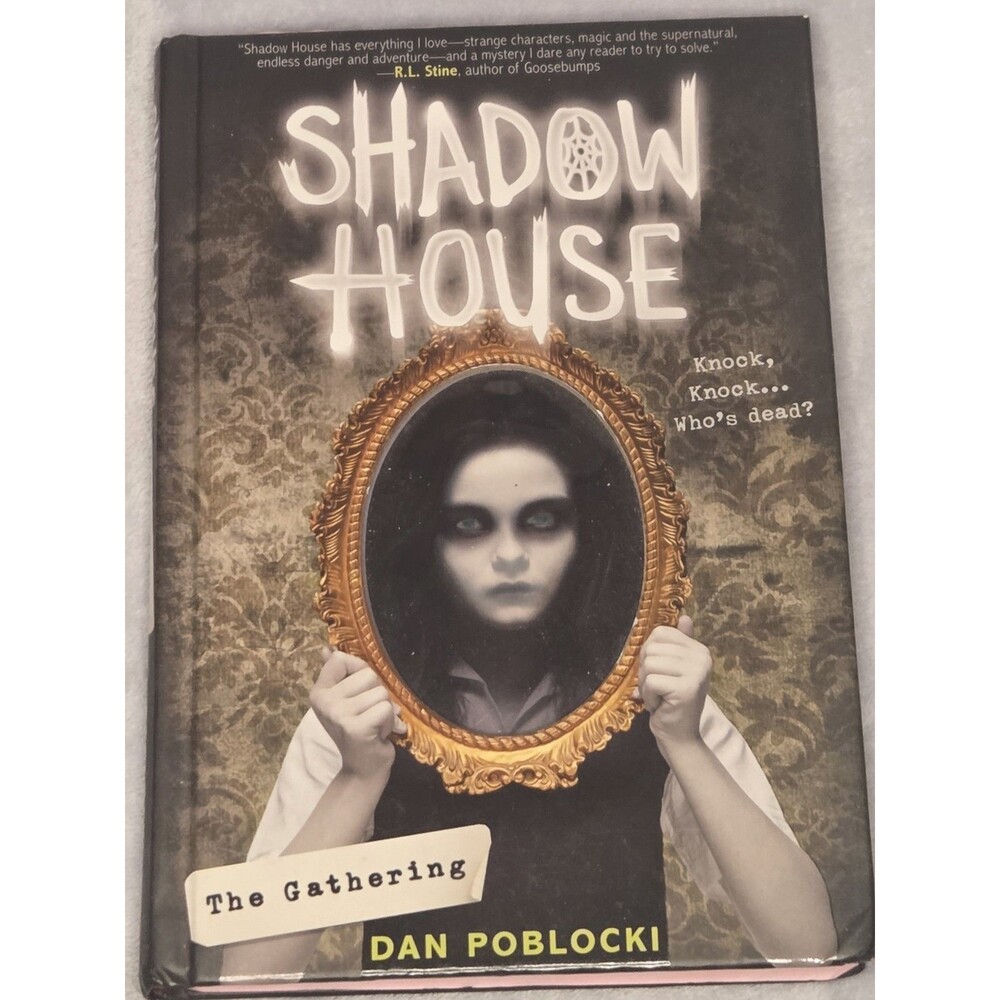 The Gathering Shadow House Book 1 Hardcover Dan Poblocki VERY GOOD